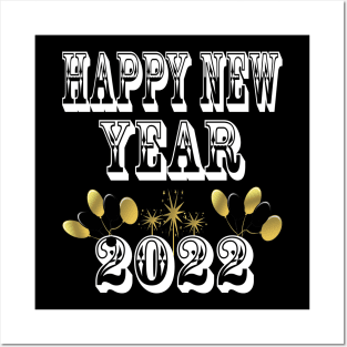 Happy New year 2022 Posters and Art